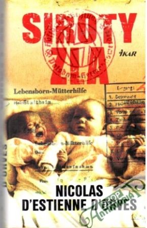 Siroty zla - D´Estienne D´Orves Nicolas