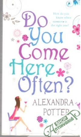 Do you come here often? - Potter Alexandra