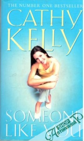 Someone like you - Kelly Cathy
