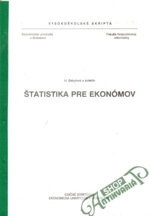 Štatistika pre ekonómov - Bakytová H. a kolektív