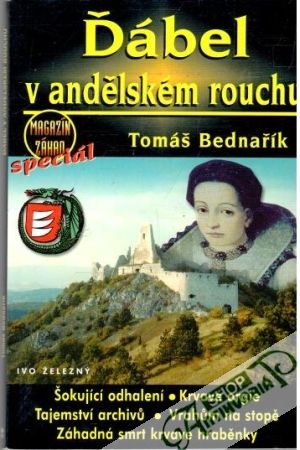 Ďábel v andělském rouchu - Bednařík Tomáš