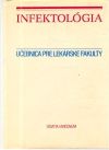 Kolektív autorov - Infektológia