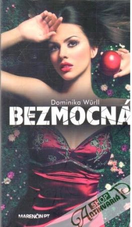 Bezmocná - Wurll Dominika