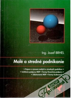 Malé a stredné podnikanie - Brhel Jozef