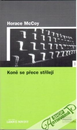 Koně se přece střílejí - McCoy Horace