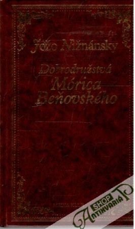 Dobrodružstvá Mórica Beňovského - Nižnánsky Jožo