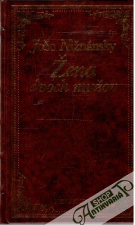 Žena dvoch mužov - Nižnánsky Jožo