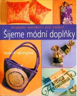 Obal knihy Šijeme módní doplňky