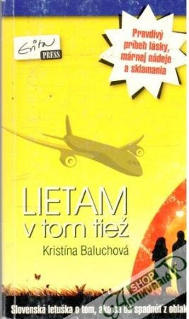 Lietam v tom tiež - Baluchová Kristína