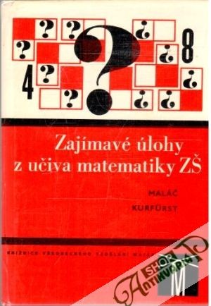 Obal knihy Zajímavé úlohy z učiva matematiky ZŠ