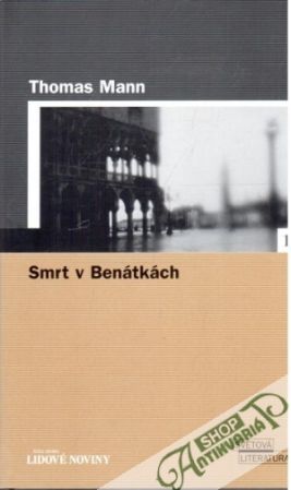 Smrt v Benátkach - Mann Thomas