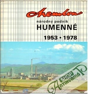 Obal knihy Chemlon - národný podnik Humenné, 1953-1978