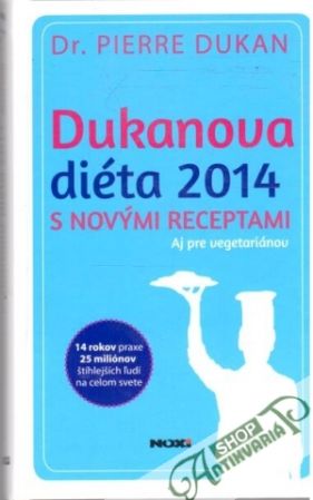Obal knihy Dukanova diéta 2014 s novými receptami - aj pre vegetariánov