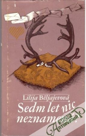 Sedm let nic neznamená? - Běljajevová Lilija