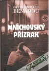 Benamou Georges-Marc - Mnichovský přízrak