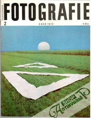 Československá fotografie 2/1972 - Kolektív autorov