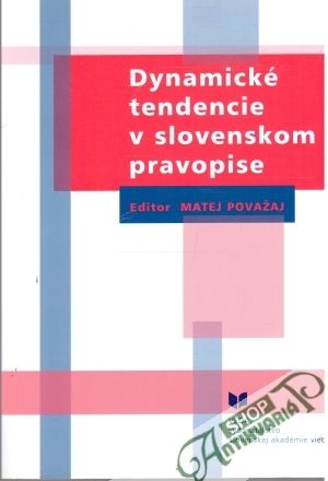 Obal knihy Dynamické tendencie v slovenskom pravopise
