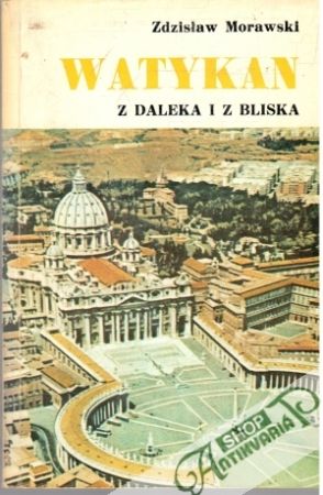 Obal knihy Watykan z daleka i z bliska 