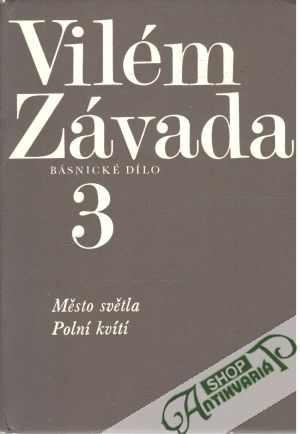 Město světla, Polní kvítí - Závada Vilém