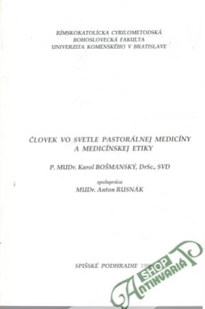 Obal knihy Človek vo svetle pastorálnej medicíny a medicínskej etiky