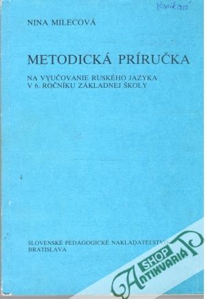 Obal knihy Metodická príručka na vyučovanie ruského jazyka v 6. ročníku zákadnej školy