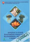 Klinda J., Lieskovská Z. a kolektív - Správa o stave životného prostredia Slovenskej republiky v roku 2004