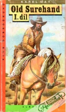 Old Surehand I. - May Karel