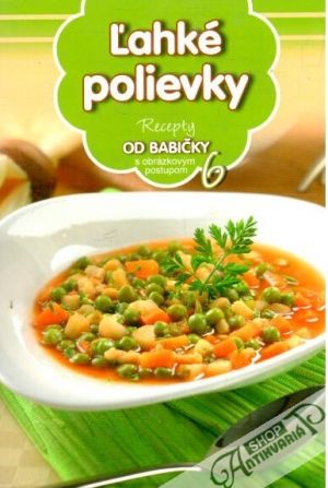 Ľahké polievky - Kolektív autorov