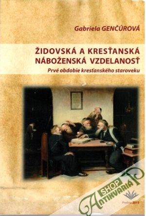 Židovská a kresťanská náboženská vzdelanosť - Genčúrová Gabriela