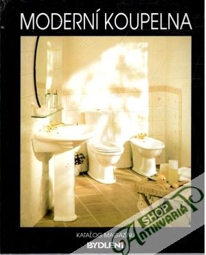 Obal knihy Moderní koupelna