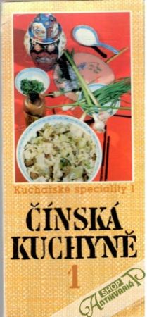 Obal knihy Kuchařské speciality 1 - Čínská kuchyně