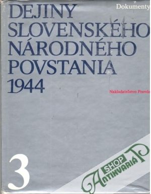Obal knihy Dejiny Slovenského národného povstania 1994/3.