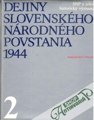 Dejiny Slovenského národného povstania 1994/2. - Plevza Viliam a kolektív