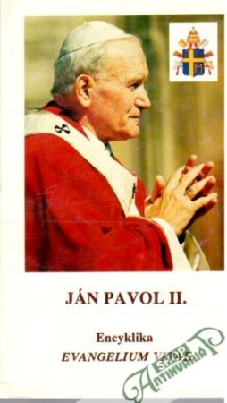Encyklika - Evangelium vitae - Ján Pavol II.