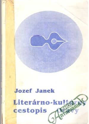 Literárno-kultúrny cestopis Oravy - Janek Jozef