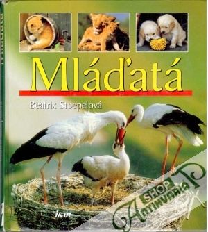 Mláďatá - Stoepelová Beatrix