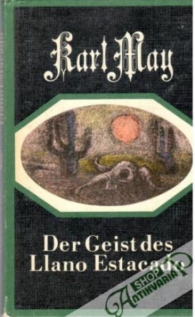 Der Geist des Llano Estacado - May Karl