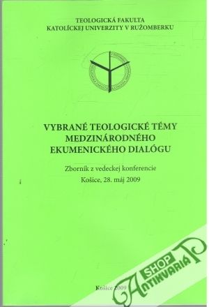 Obal knihy Vybrané teologické témy medzinárodného ekumenického dialógu