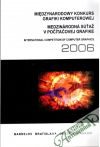 Kolektív autorov - Miedzynarodowy konkurs grafiki komputerowej 2006