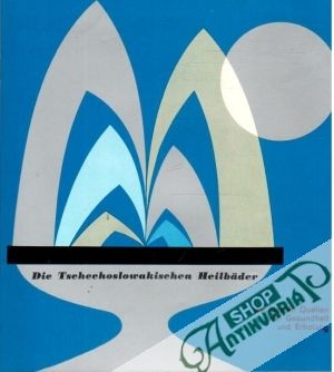 Obal knihy Die Tschechoslowakischen Heilbäder