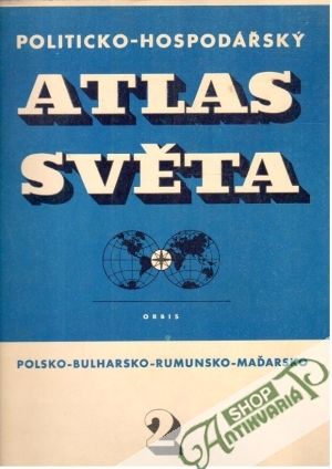 Obal knihy Politicko - hospodářský atlas světa 2 - 8