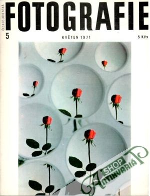 Československá fotografie 5/1971 - Kolektív autorov