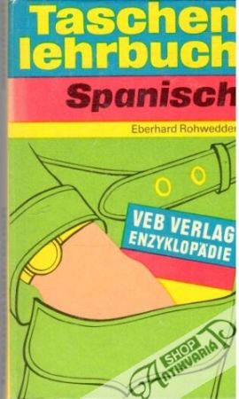 Taschen lehrbuch - Spanisch - Rohwedder Eberhard
