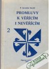 Knittl P. Jaroslav - Promluvy k věřícím i nevěřícím 2