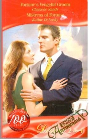 Fortune's Vengeful Groom, Mistress of Fortune - Sands Ch., DeNosky K.