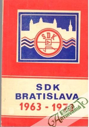 Obal knihy SDK Bratislava 1963 - 1973