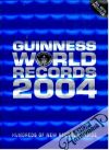 Kolektív autorov - Guinness World Records 2004