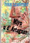 Lehotský Ivan - Mlyn u d' Artagnana