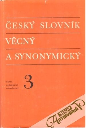 Obal knihy Český slovník věcný a synonymický III.