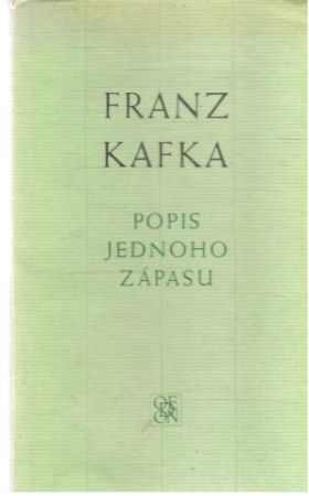 Popis jednoho zápasu - Kafka Franz